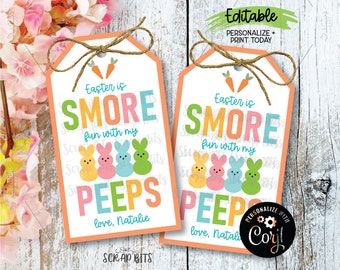 EDITABLE Easter Smores Tags, Easter Is Smore Fun With My Peeps Tags, Smore Easter Tags, Printable Easter Gift Tags