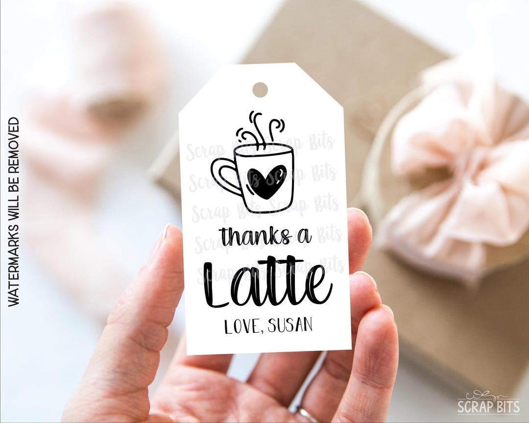 Thanks A Latte Gift Tags, Farmhouse Script, Custom Printed Gift Labels ...