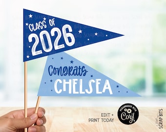 Printable Graduation Flags, Congrats Name Class of 2026 Pennants, Personalized Party Decor, Centerpiece, Photo Prop, Editable with Corjl