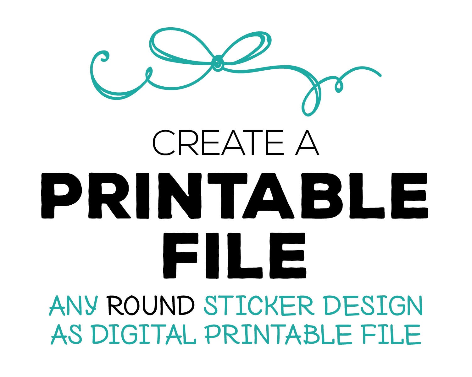Any ROUND Sticker Design as a DIY Printable PDF File - Formatted to Avery Labels . Create a Printable Digital File