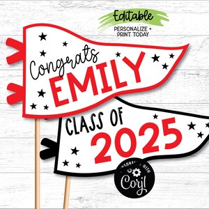 EDITABLE Graduation Pennant Flags, Congrats Name Class of 2025, Personalized Printable Grad Party Decor, Photo Prop, Instant Access Template