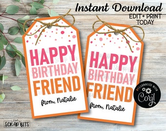 EDITABLE Printable Birthday Tags, Orange Pink . Friend Birthday Tags, Birthday Friend Tags, Birthday Gift Tags