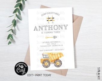 May include: A birthday invitation featuring a watercolor illustration of a yellow dump truck. The invitation reads "ANTHONY IS TURNING THREE" and includes event details. The design incorporates construction-themed elements and the text "DUMP EVERYTHING!"