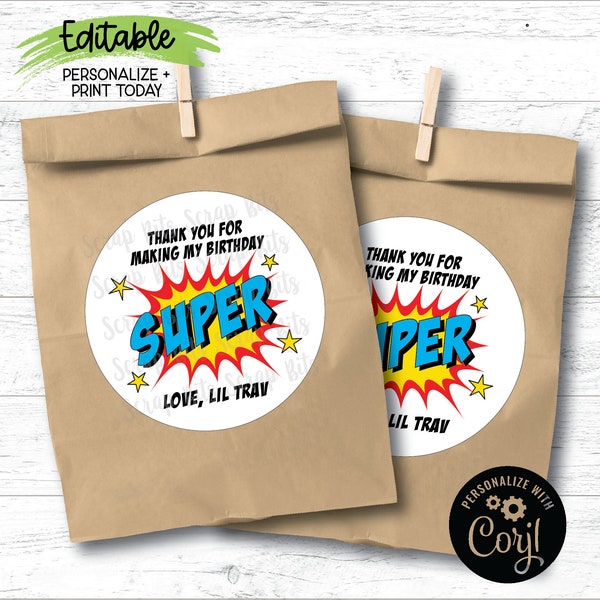 EDITABLE Super Hero Party Labels, Thanks For Making My Birthday Super, Printable Hero Birthday . Personalized Printable Sticker Template