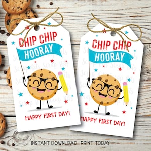 Happy First Day of School Tags, Chip Chip Hooray Cookie Treat Labels, Printable Back To School Cookie Tags, Instant Download