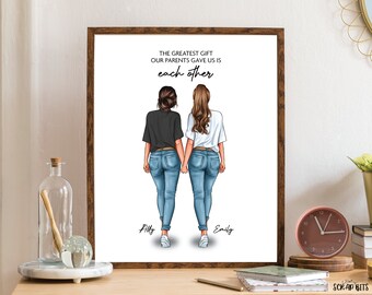 Schwestern Portrait Print, das größte Geschenk für Schwester, Bruder, Muttertag, beste Freunde, Geschwister, personalisierte digitaler Download