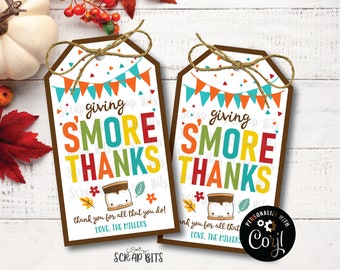 EDITABLE Smore Tags, Giving S'more Thanks Tags, Printable S'more Thanksgiving Tags, Smore Gift Tags, Smore Thanks Appreciation Tags