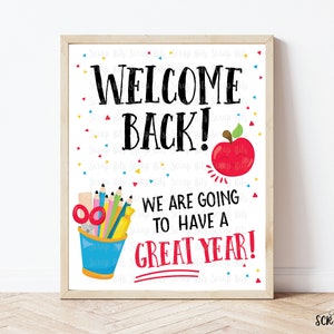 Back To School Sign, Welcome Back Poster, We&#39;re Going to Have a Great Year, Apple + Pencil Cup, Printable Classroom Decor, Instant Download