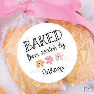 Baked From Scratch Stickers, 3 Spring Flowers, Personalized Kitchen Baking Labels for Baked Goods, Goodie Bags, Favors, Custom Printed