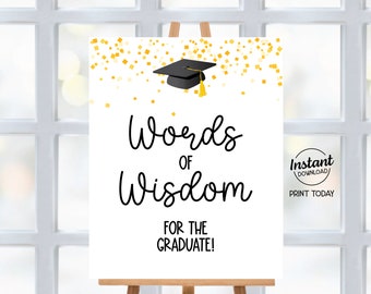 Words of Wisdom For The Graduate Sign, Cap & Confetti Graduation Party Sign, Printable Graduation Advice Sign . Instant Download