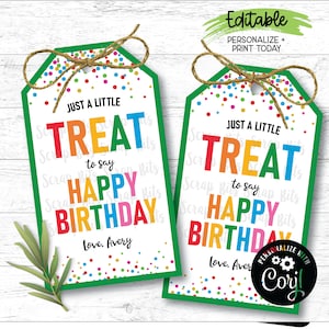 BEWERKBARE verjaardagscadeaukaartjes, een kleine traktatie om te zeggen Happy Birthday Tags, Afdrukbare verjaardagscadeautags