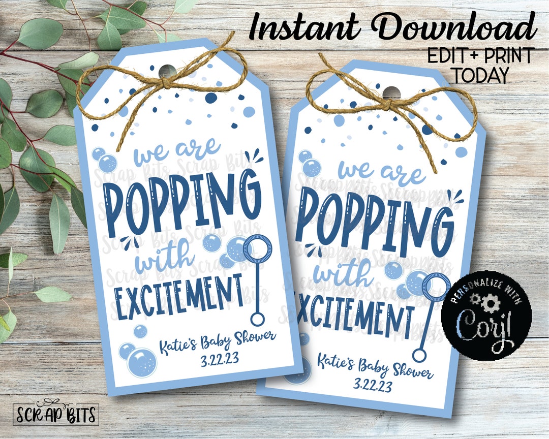 EDITABLE Printable Baby Shower Tags, Popping With Excitement Tags, Blue ...