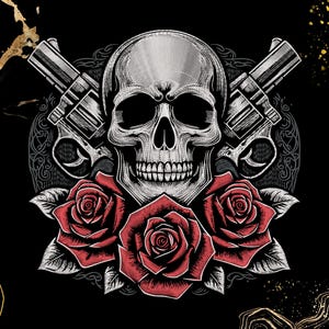 May include: A black and white illustration of a skull with two pistols crossed behind it. Three red roses are arranged around the skull. The background is black.