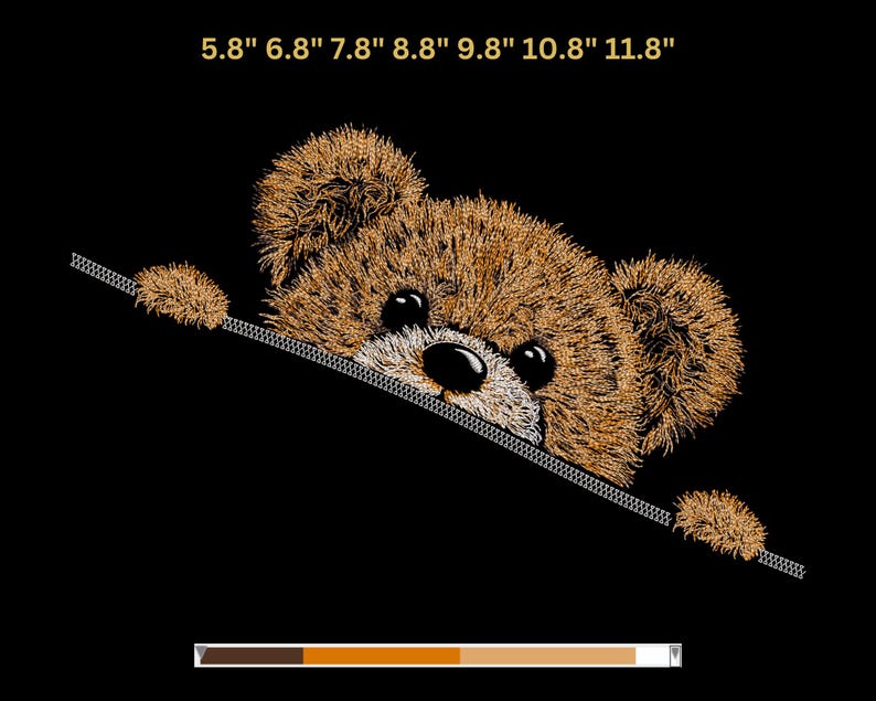 May include: Embroidered brown teddy bear peeking out from behind a black surface. The bear has a detailed, textured design with black eyes and a stitched zipper detail. The text "5.8" 6.8" 7.8" 8.8" 9.8" 10.8" 11.8" is at the top.
