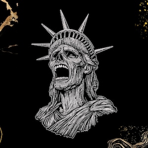 Puede incluir: Una ilustración en blanco y negro de la Estatua de la Libertad con una cara de calavera y la boca abierta, sobre un fondo negro con detalles dorados.