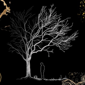 May include: A digital illustration on a black background featuring a white, leafless tree with a silhouette of a person standing beneath it. The composition includes abstract gold-colored marble-like patterns in the corners and gold speckles.