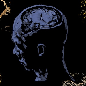 May include: Illustration of a human head in profile, with the top of the skull open to reveal a detailed brain. Inside the brain, a small figure is walking. The artwork is in shades of blue and black, with gold accents.