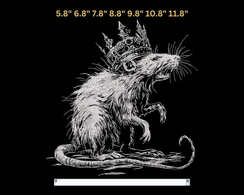 May include: A detailed black and white illustration of a rat wearing a crown. The rat is depicted with its mouth open, and its fur is textured. The image includes the text "5.8" 6.8" 7.8" 8.8" 9.8" 10.8" 11.8"" at the top.