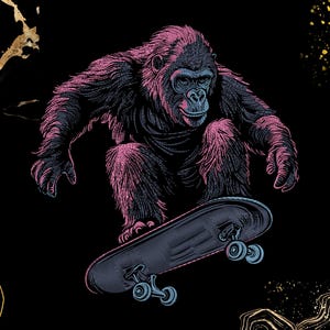 May include: An illustration of a gorilla skateboarding, rendered in pink, black, and blue tones. The gorilla is shown mid-air above a grey skateboard with blue wheels. The background is black with gold decorative elements.
