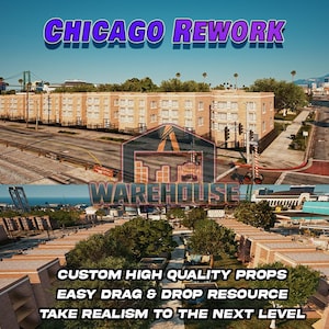 GTA V: Chicago Rework | Custom Props | FiveM Ready | Optimized | High Quality | Easy Installation | Fast Delivery | GTARP