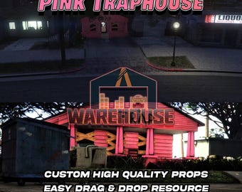 GTA V: Pink Traphouse | Custom Props | FiveM Ready | Optimized | High Quality | Easy Installation | Fast Delivery | GTARP