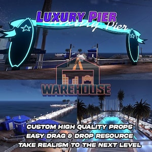 GTA V : jetée de luxe | Accessoires personnalisés | Prêt pour le FiveM | Optimisé | Haute qualité | Installation facile | Livraison rapide | GTRAP