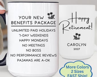 Funny Retirement Gift Personalized Coffee Mug, New Benefits Package