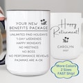 Funny Retirement Gift Personalized Coffee Mug, New Benefits Package