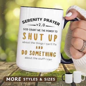 Funny Serenity Prayer Coffee Mug, Humorous Christian Gift