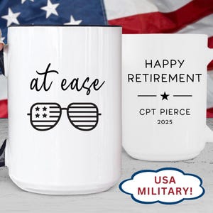 Funny Military Retirement Gift Personalized Coffee Cup | At Ease Mug