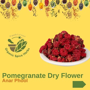 Pomegranate Flower, Pomegranate peel, Anar Phool, Raw Herb, Anar Flower, Gule Anar, Anar k Sukhe Phool, Madulai, Punica Granatum, Anar Phool