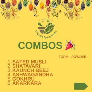 Peut inclure: Un fond jaune avec un logo vert qui dit "Organic Spice Herbs" et le texte "COMBOS" en vert. Sous le logo, une liste de six compléments alimentaires à base de plantes en poudre : Safed Musli, Shatavari, Kaunch Beej, Ashwagandha, Gokhru et Akarkara.