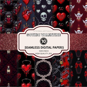 May include: A collection of ten 12x12 inch seamless digital papers with a gothic Valentine theme. The designs feature hearts, skulls, roses, chains, and teddy bears in shades of red, black, and white. The text on the image reads "Gothic Valentine".
