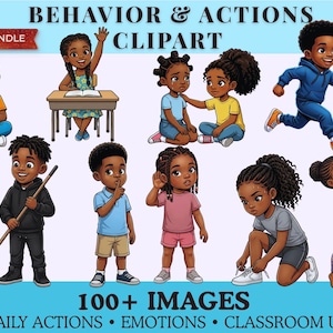 May include: A digital clipart bundle featuring illustrations of children in various poses and activities. The images include children sitting, running, raising their hands, and more. Text on the image reads "BEHAVIOR & ACTIONS CLIPART" and "100+ IMAGES".