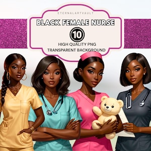 May include: Digital illustration featuring four Black female nurses in various scrubs. The nurses are in yellow, teal, pink, and gray scrubs. The image includes text that reads "BLACK FEMALE NURSE" and "HIGH QUALITY PNG TRANSPARENT BACKGROUND".
