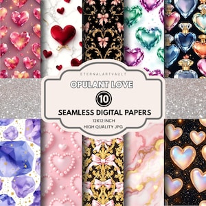 May include: A set of ten seamless digital papers with heart and gem designs. The papers feature various patterns, including marble, bows, and glitter, in shades of pink, red, and gold. The text reads "Opulent Love".
