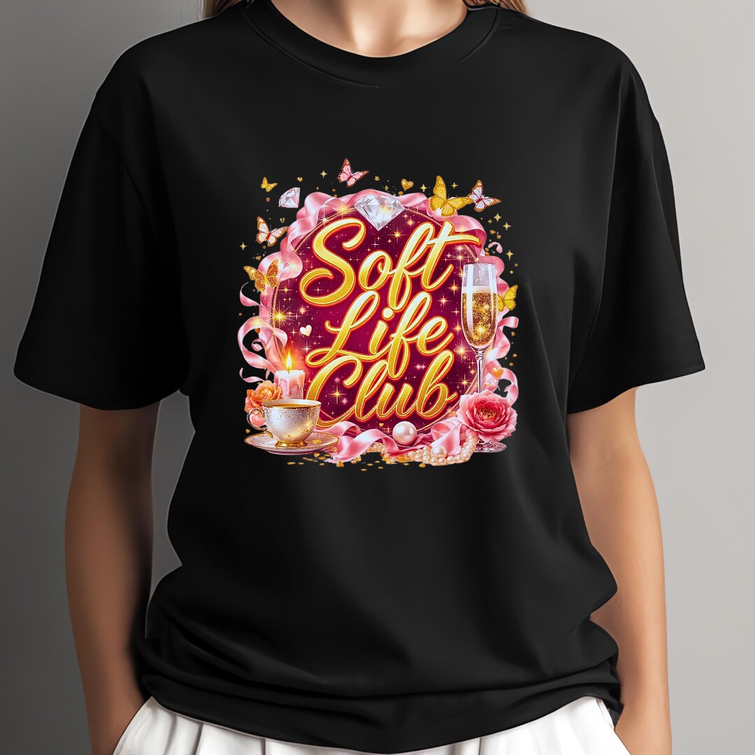 Soft Life Club PNG | Self Care Sublimation Design | Girlfriend Wife ...