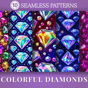 May include: A collection of ten seamless patterns featuring colorful diamond designs. The patterns showcase various diamond shapes and colors, including pink, blue, yellow, and green, set against dark backgrounds. The text "COLORFUL DIAMONDS" is at the bottom.