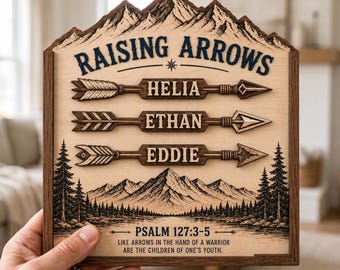 Custom Raising Arrows Sign with Kids Names, Personalized Christian Wooden Plaque, Psalm 127:3-5 Family Wall Decor Gift
