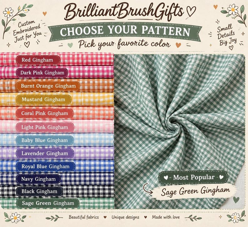 May include: A fabric swatch display titled BrilliantBrushGifts featuring a list of gingham patterns in red, dark pink, burnt orange, mustard, coral pink, light pink, baby blue, lavender, royal blue, navy, black, and sage green with a sage green swatch.