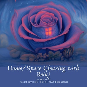 Op de afbeelding: Een digitale kunstafbeelding van een grote, gestileerde roos in blauwe en roze tinten. Het midden van de roos heeft een gloeiend, vierkant raam. De tekst "Home/Space Clearing with Reiki" staat onderaan, samen met extra tekst.