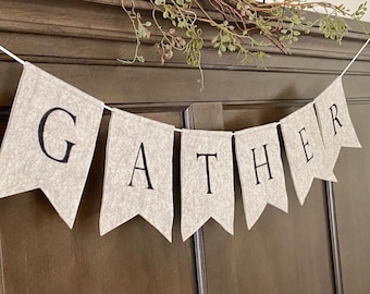 Thanksgiving Banner-GATHER BANNER-Friendsgiving Decor-Thanksgiving Decor-Reusable Banner-Felt Banner