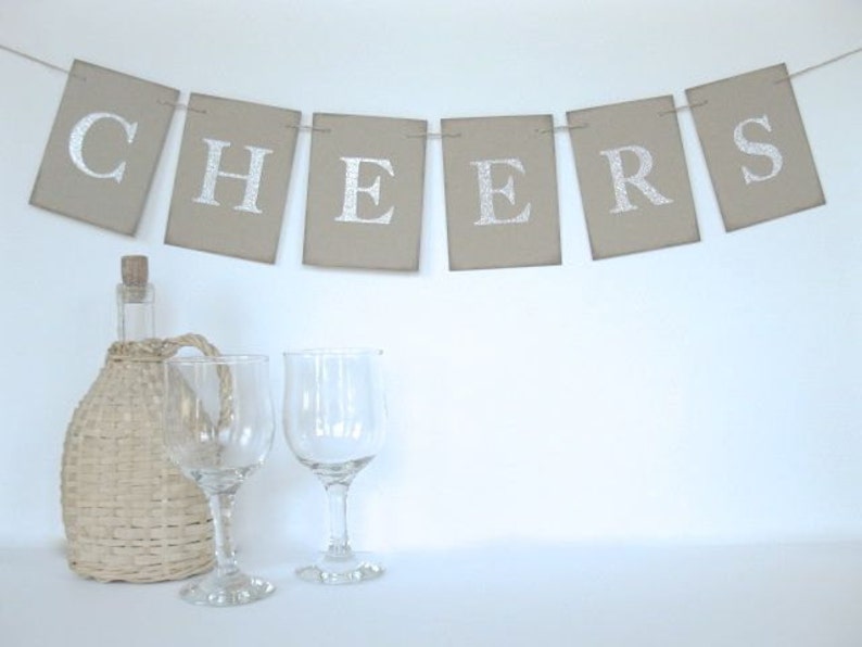 Cheers Banner silver glitter letters wedding decor,birthday party,dinner party,thanksgiving dinner, Christmas dinner, New Years decor image 2