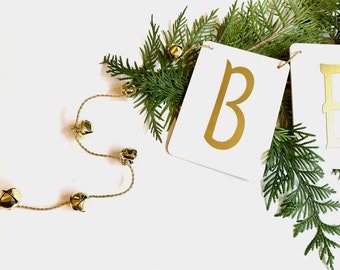 BELIEVE Christmas Banner with jingle bells-jingle bell garland-choose silver or gold-Christmas Decoration- Greenery not included