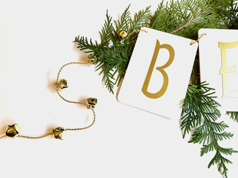 BELIEVE Christmas Banner with jingle bells-jingle bell garland-choose silver or gold-Christmas Decoration Greenery not included image 1