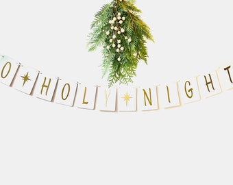 O Holy Night Banner- Christmas Banner-White Christmas Banner-Christmas Decoration-choose color-Christmas Mantel-Christmas Garland