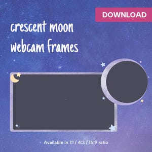 Crescent Moon Webcam Frame | Stream Overlay (Digital Download)