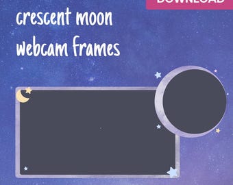 Crescent Moon Webcam Frame | Stream Overlay (Digital Download)