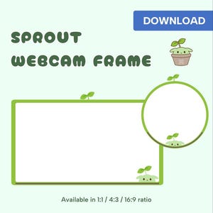 May include: A green webcam frame with a sprout design. The frame has a white background and a green border. The text "SPROUT WEBCAM FRAME" is at the top of the frame. The text "Available in 1:1 / 4:3 / 16:9 ratio" is at the bottom of the frame.