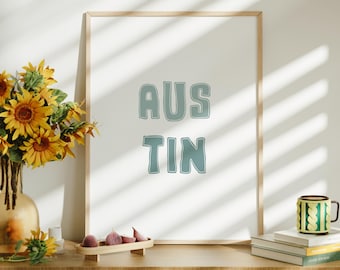 Austin Texas Typography Art Print, Minimalist Wall Decor, Digital Print